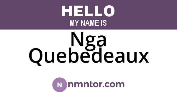 Nga Quebedeaux