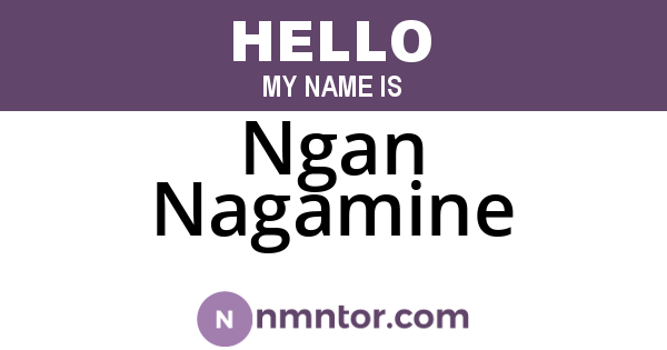 Ngan Nagamine