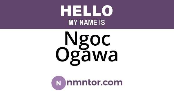 Ngoc Ogawa