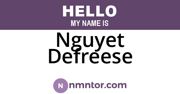 Nguyet Defreese