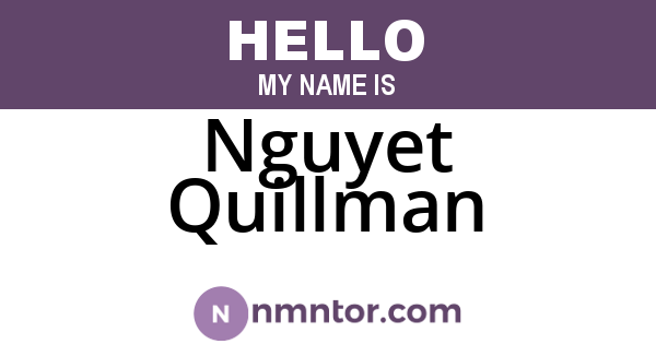 Nguyet Quillman