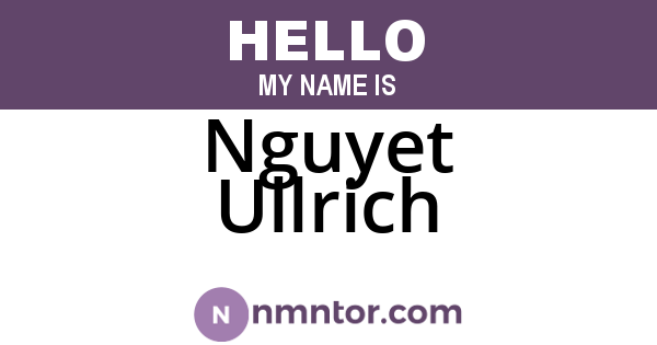 Nguyet Ullrich