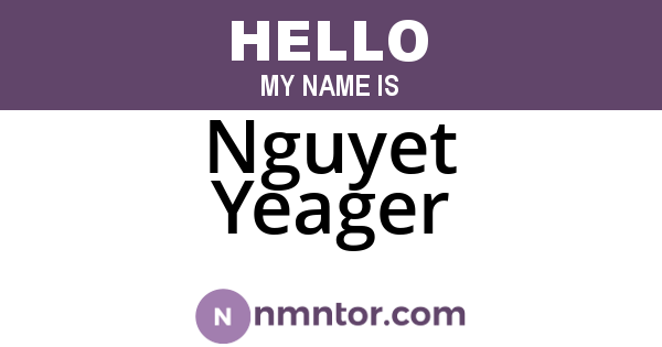 Nguyet Yeager