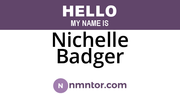 Nichelle Badger