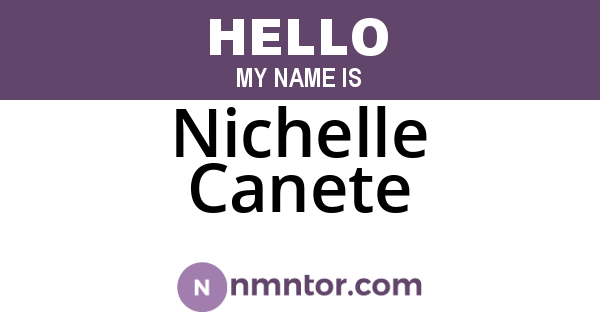 Nichelle Canete