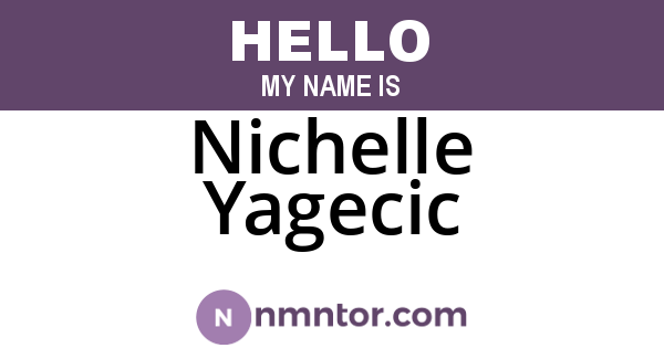 Nichelle Yagecic