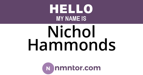 Nichol Hammonds