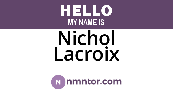 Nichol Lacroix