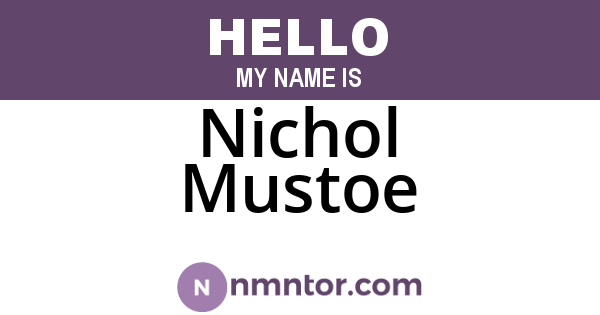 Nichol Mustoe