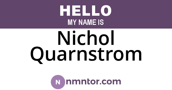 Nichol Quarnstrom