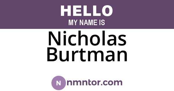 Nicholas Burtman