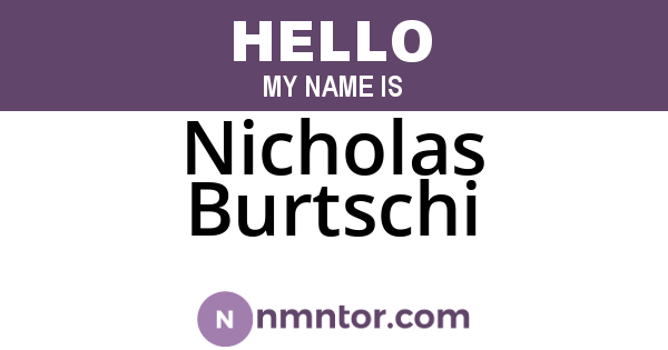 Nicholas Burtschi