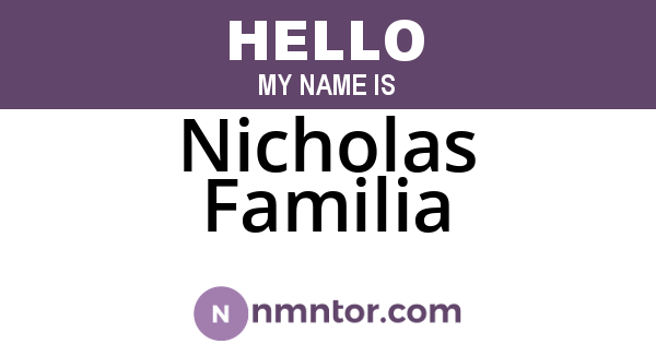 Nicholas Familia