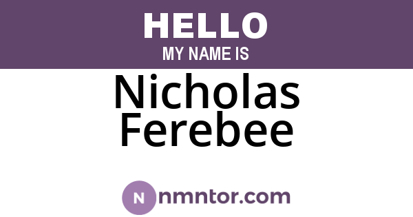 Nicholas Ferebee