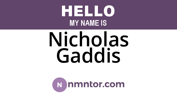 Nicholas Gaddis