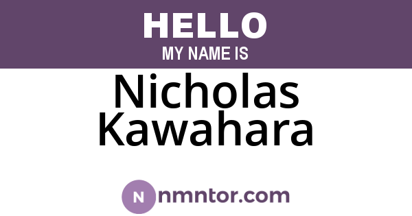 Nicholas Kawahara