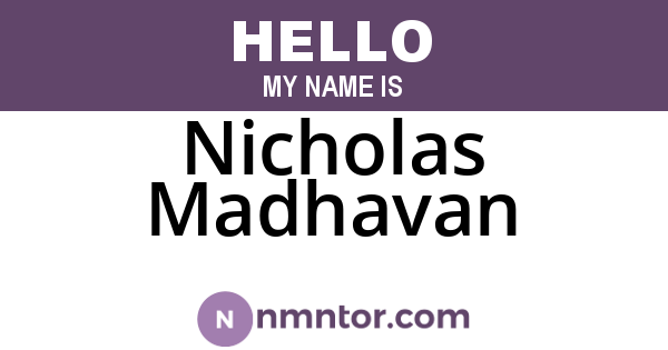 Nicholas Madhavan
