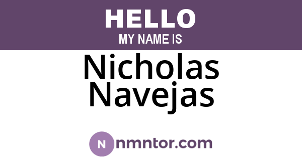 Nicholas Navejas