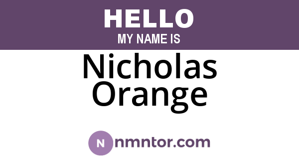 Nicholas Orange
