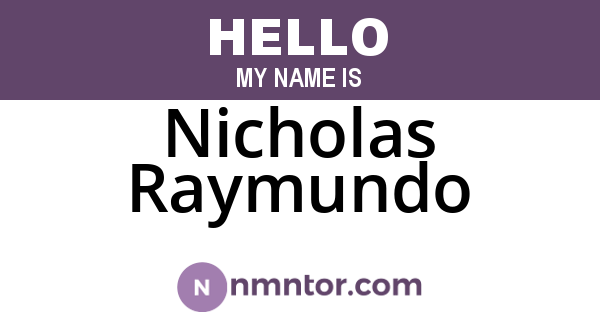 Nicholas Raymundo