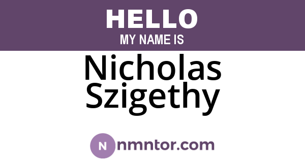 Nicholas Szigethy