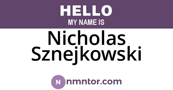 Nicholas Sznejkowski