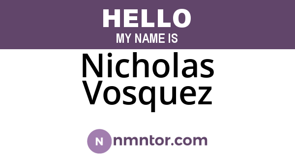 Nicholas Vosquez