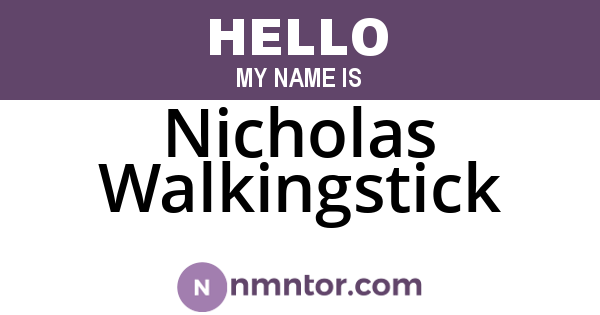 Nicholas Walkingstick