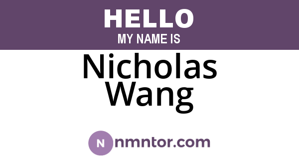 Nicholas Wang