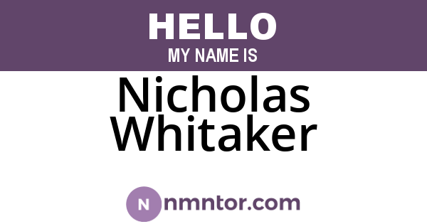 Nicholas Whitaker