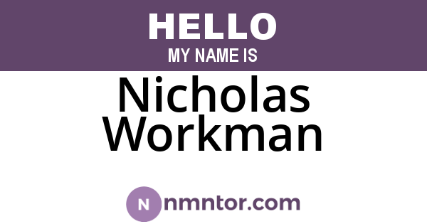 Nicholas Workman