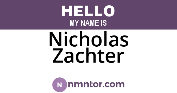 Nicholas Zachter