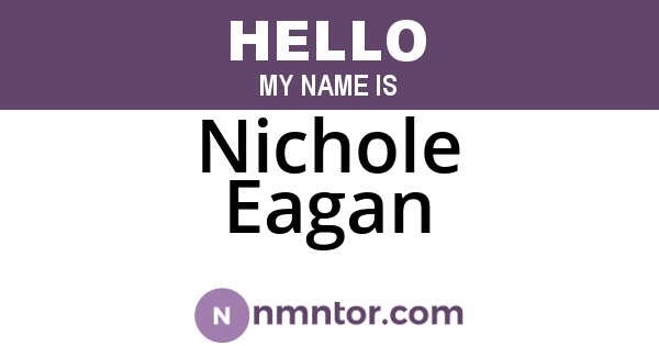 Nichole Eagan