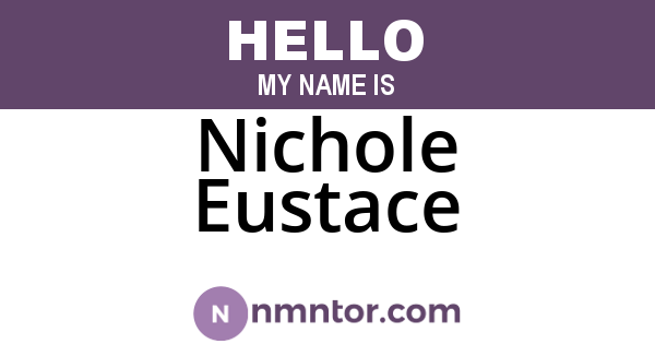 Nichole Eustace