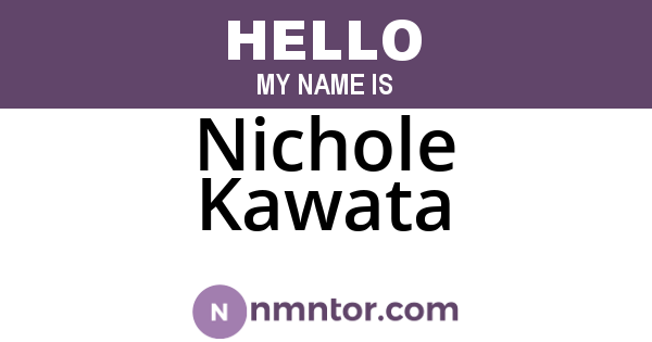Nichole Kawata
