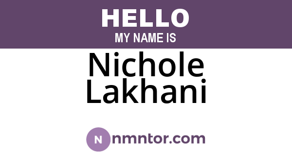 Nichole Lakhani