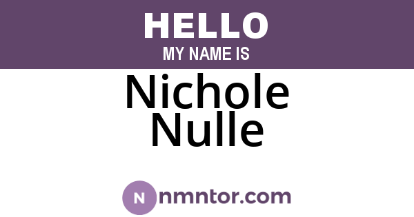 Nichole Nulle