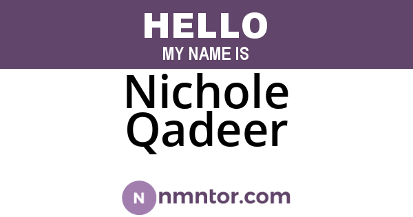 Nichole Qadeer