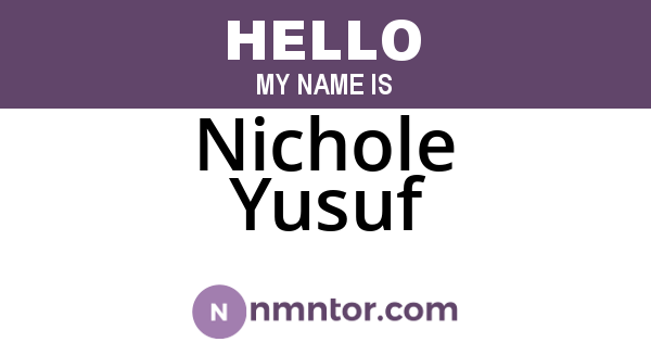 Nichole Yusuf