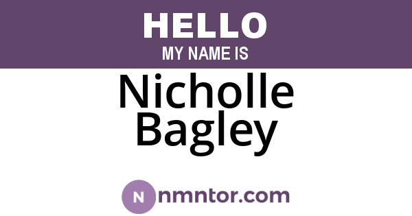 Nicholle Bagley