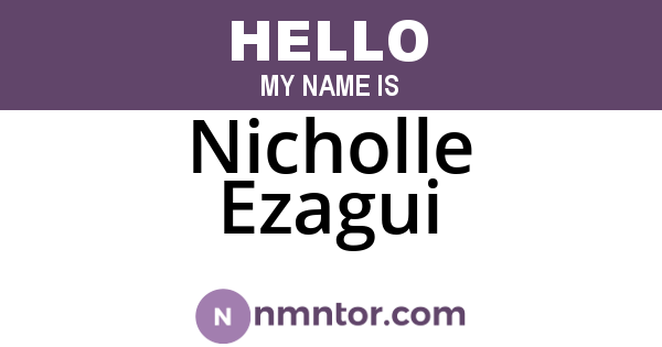 Nicholle Ezagui