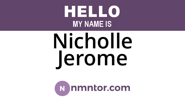 Nicholle Jerome