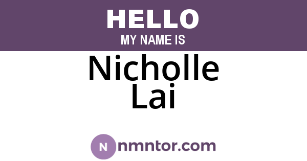 Nicholle Lai
