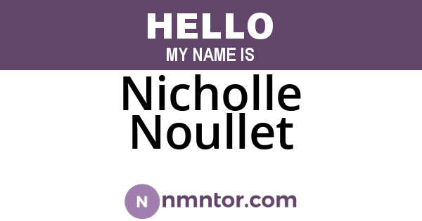 Nicholle Noullet