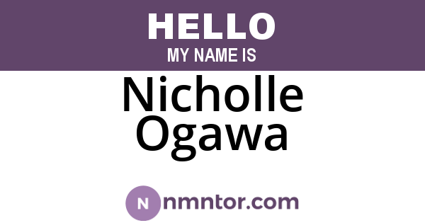 Nicholle Ogawa