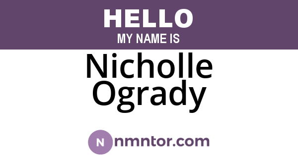 Nicholle Ogrady