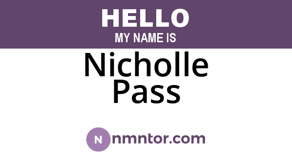 Nicholle Pass