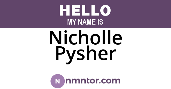 Nicholle Pysher