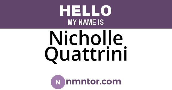 Nicholle Quattrini