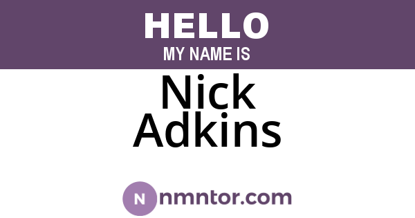 Nick Adkins